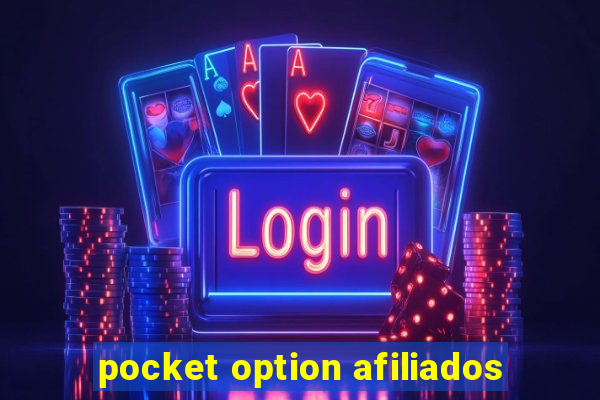 pocket option afiliados